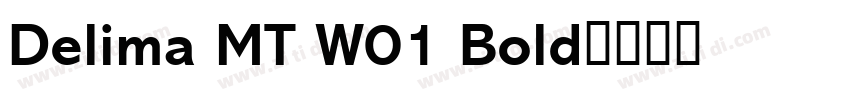Delima MT W01 Bold字体转换
